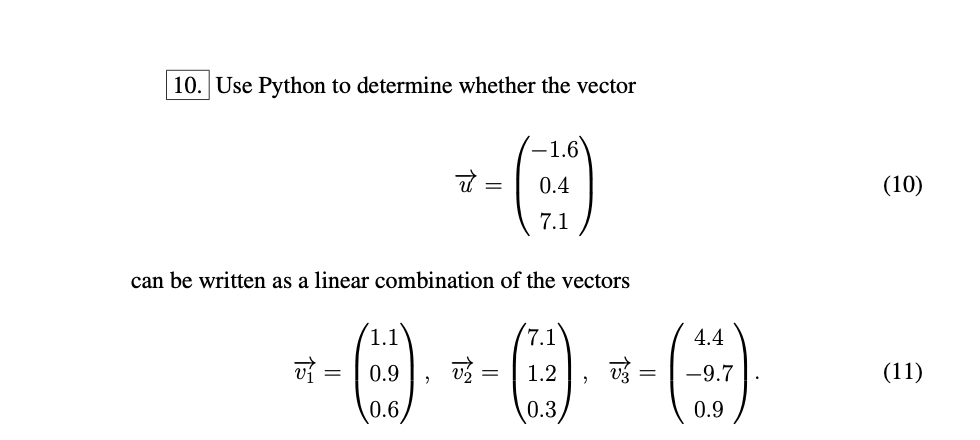 10. Use Python to determine whether the vector | Chegg.com