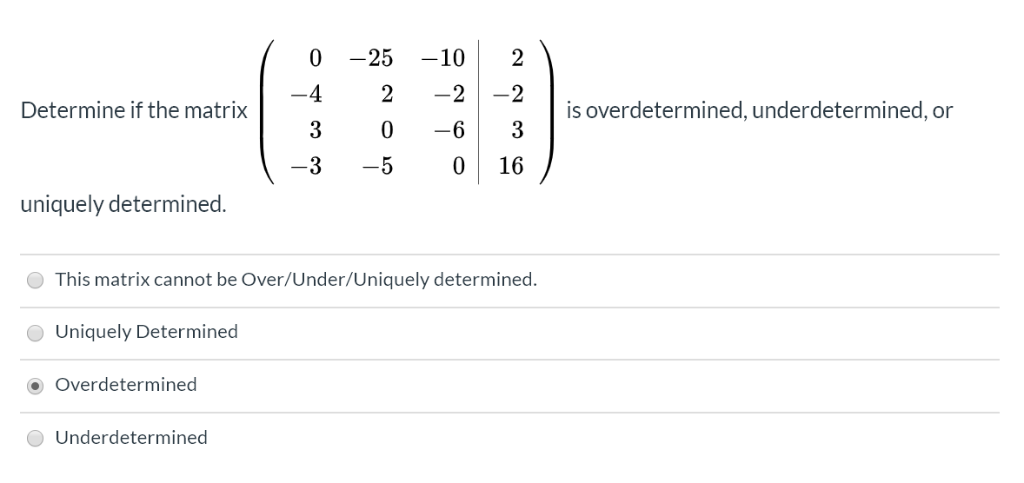 Solved Determine If The Matrix 0 4 1 3 3 25 2 0 5