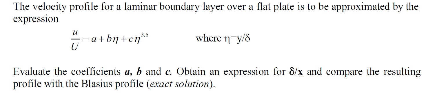 Solved The velocity profile for a laminar boundary layer | Chegg.com