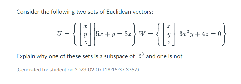 Solved Consider the following two sets of Euclidean vectors: | Chegg.com