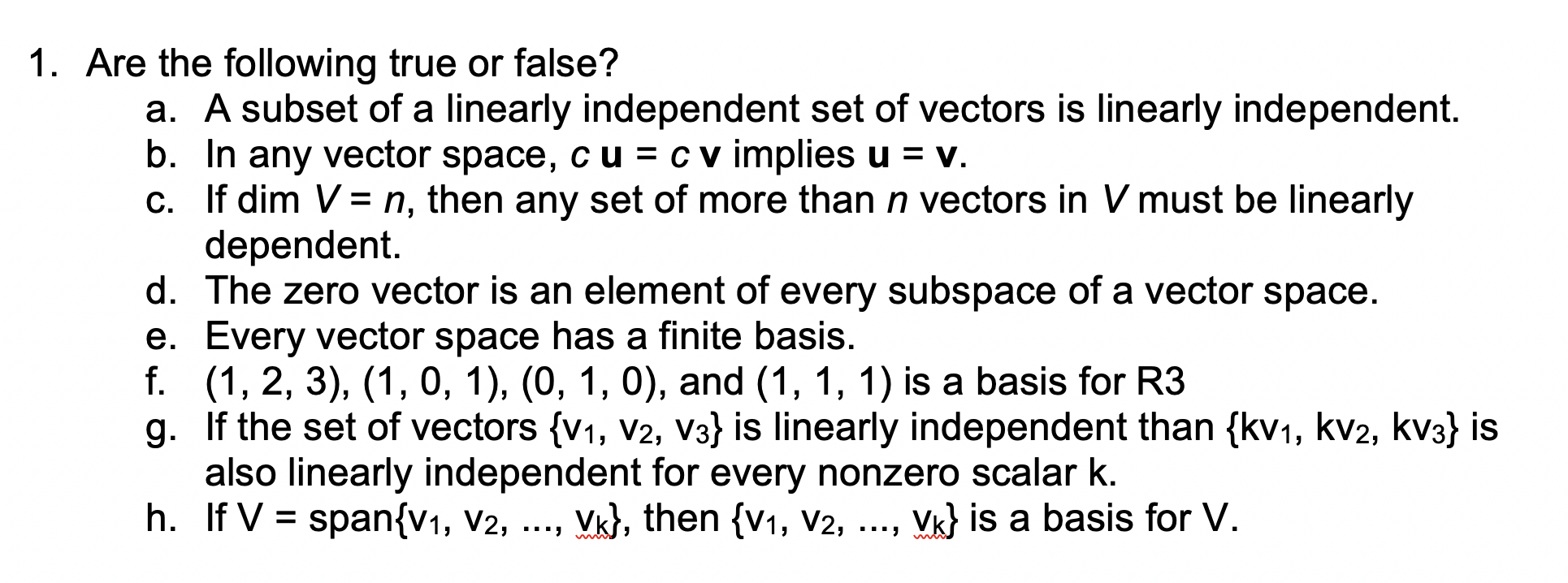 Solved 1 Are The Following True Or False A A Subset Of Chegg Com