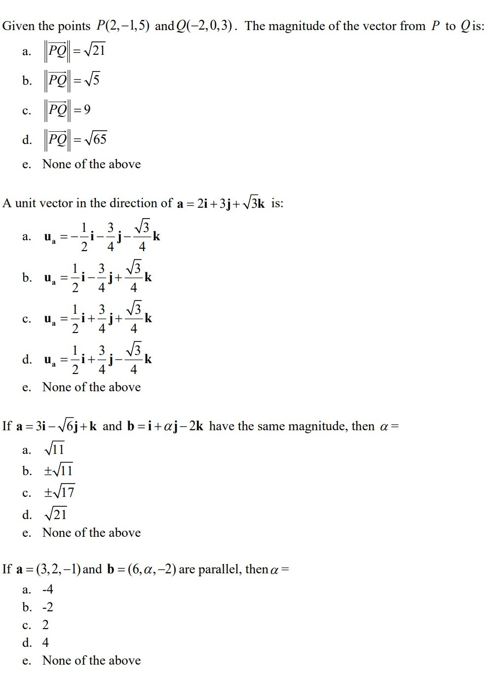 Solved A Given The Points P 2 1 5 And Q 2 0 3 The M Chegg Com