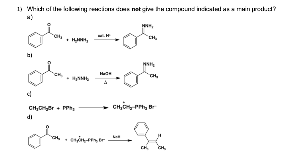 Solved Which of the following reactions does not give the | Chegg.com