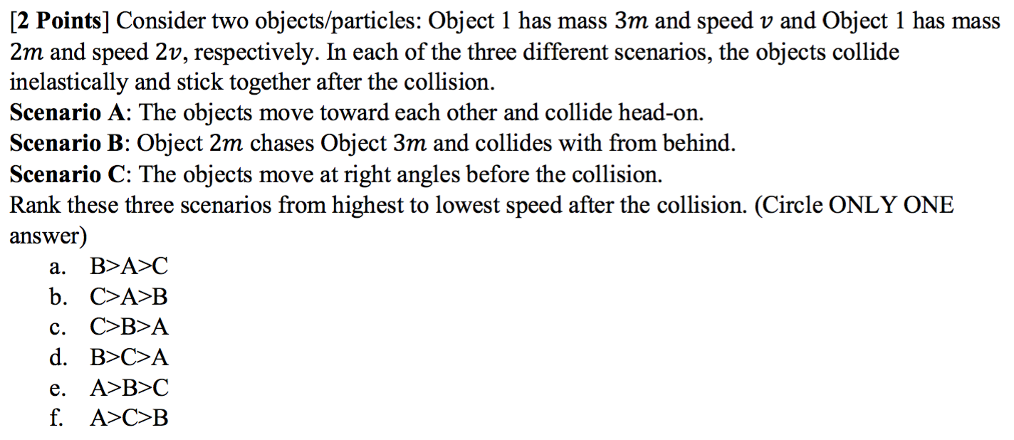 Solved [2 Points] Consider two objects/particles: Object 1 | Chegg.com