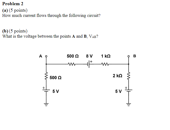 Solved (a) How much current flows through the following | Chegg.com