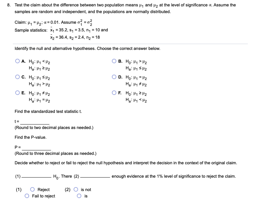 Solved Test The Claim About The Difference Between Two | Chegg.com