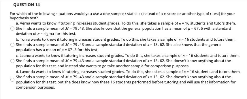 Solved QUESTION 14 For which of the following situations | Chegg.com