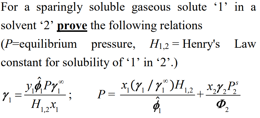 Solved For a sparingly soluble gaseous solute ' 1 ' in a | Chegg.com