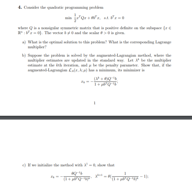 4. Consider the quadratic programming problem where Q | Chegg.com