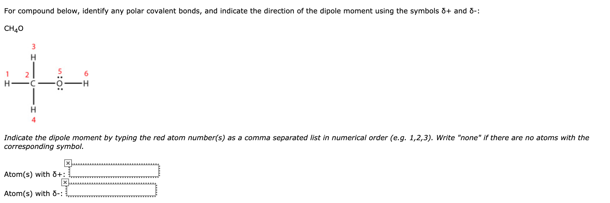 Solved For the type of bond below, determine the direction | Chegg.com