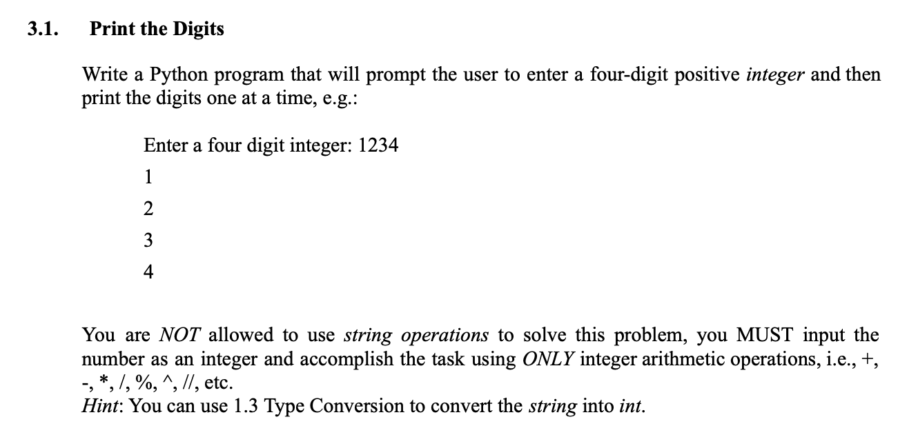 Solved 3.1. Print the Digits Write a Python program that | Chegg.com