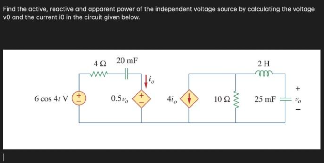 Solved Find The Active, Reactive And Apparent Power Of The | Chegg.com