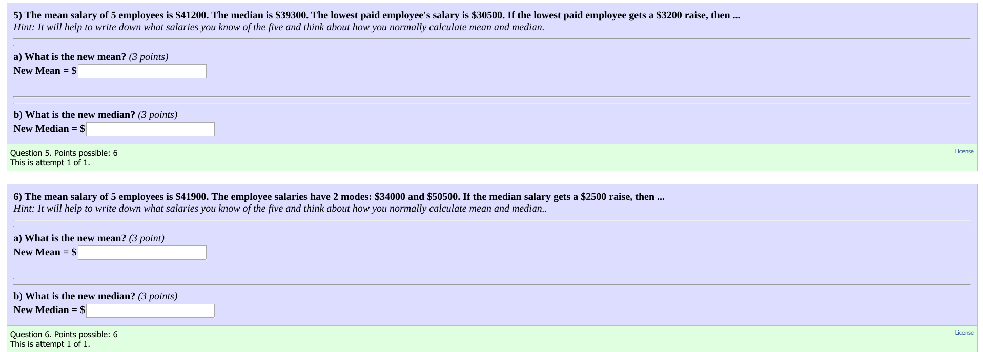Solved 5) The mean salary of 5 employees is $41200. The | Chegg.com
