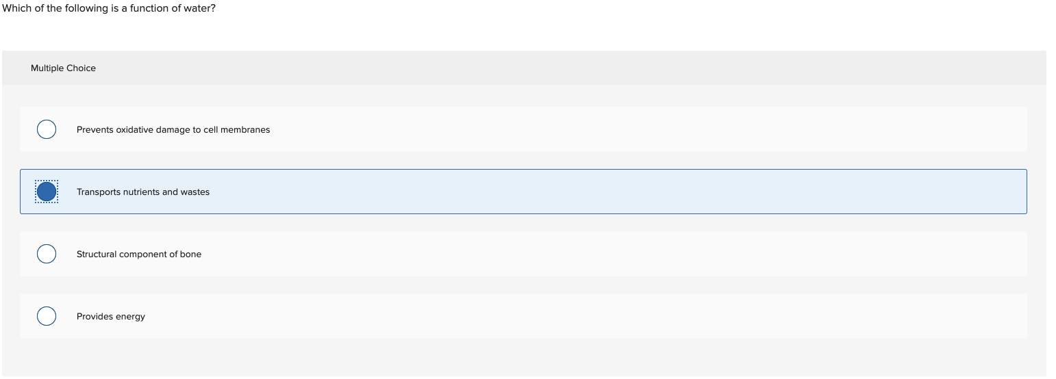 Solved Which of the following is a function of water? | Chegg.com
