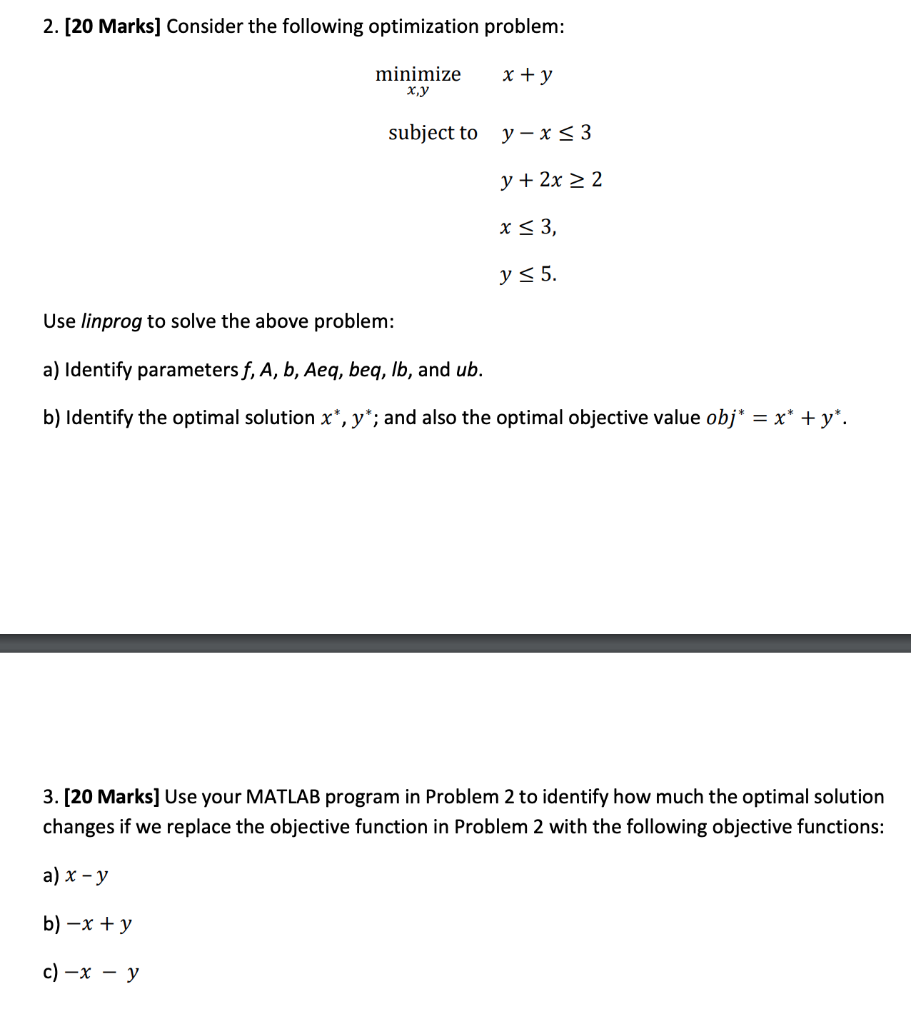 Solved 2. [20 Marks] Consider the following optimization | Chegg.com