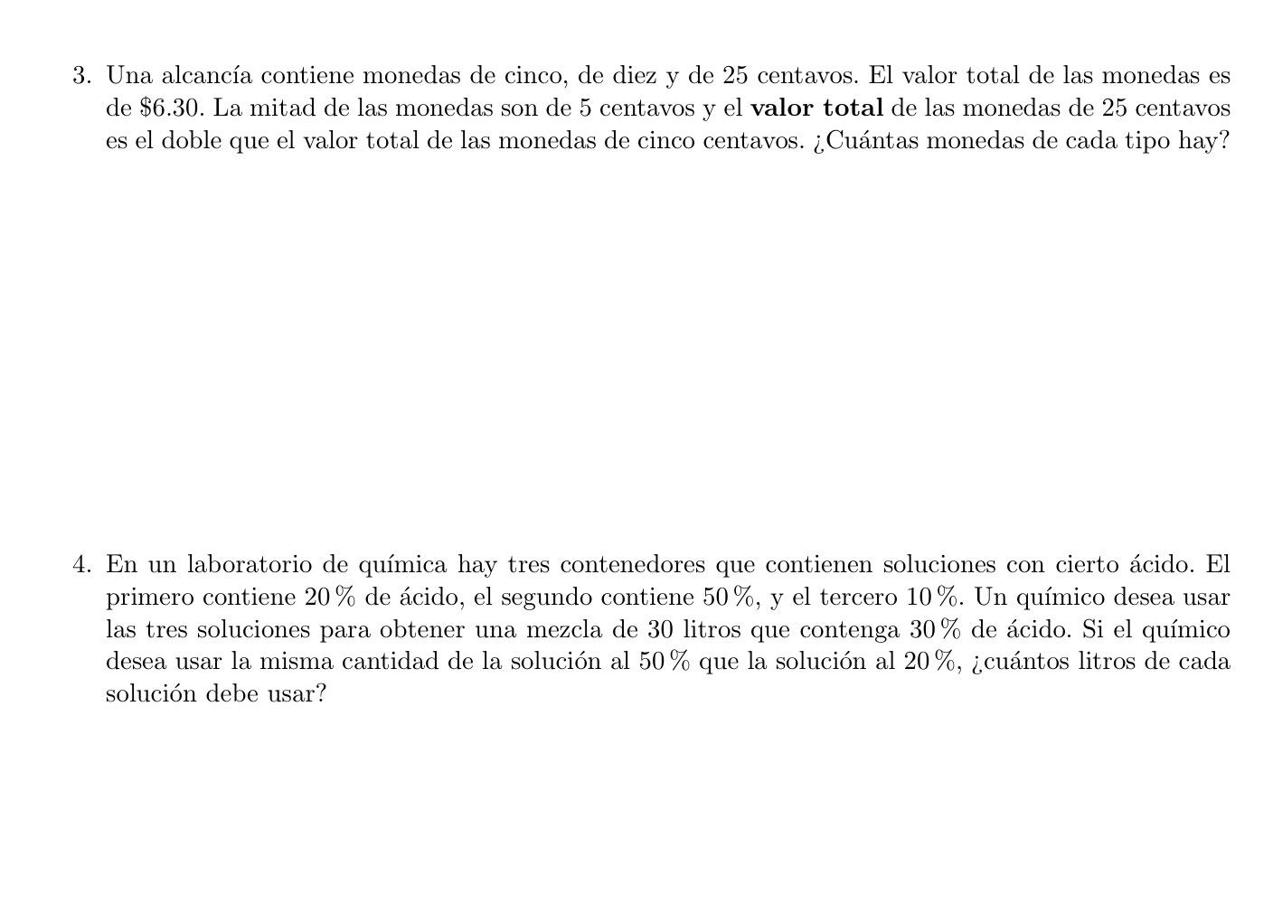 3. Una alcancía contiene monedas de cinco, de diez y de 25 centavos. El valor total de las monedas es de \( \$ 6.30 \). La mi