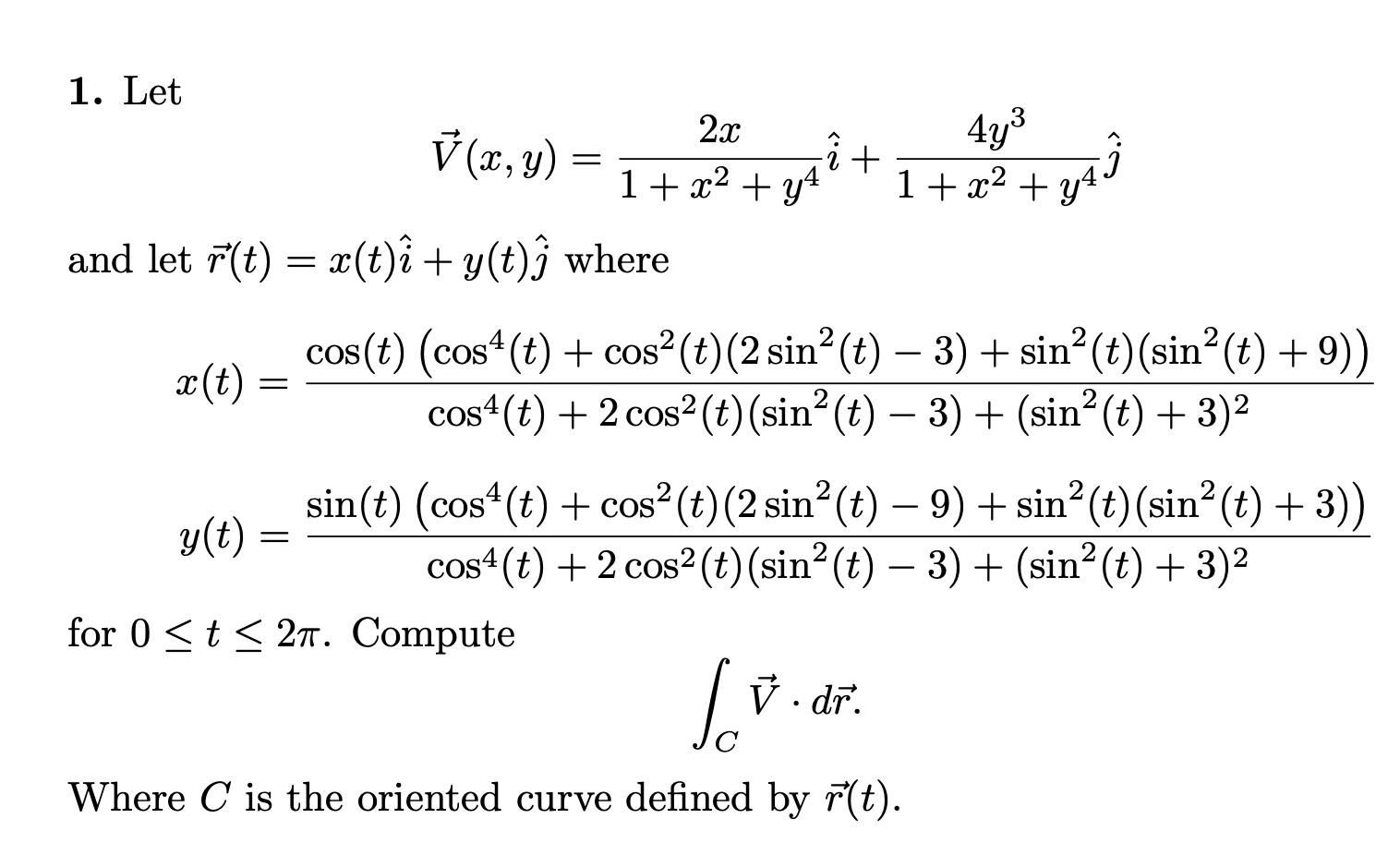 Solved = y4 = 1. Let 2x 4y3 V(x, y) î + 1 + 12 + y4 1 + x2 + | Chegg.com