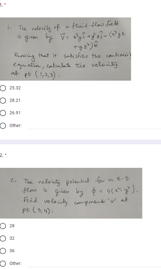 Solved 1. * 1. The velocity of fluid flow field is given by | Chegg.com