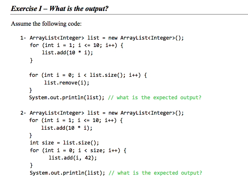 Solved Exercise I - What is the output? Assume the following | Chegg.com