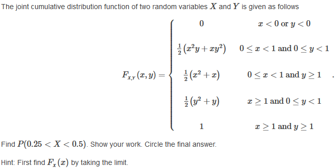 Solved The joint cumulative distribution function of two | Chegg.com