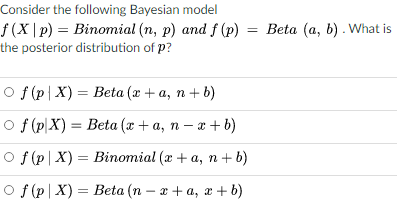 Solved Consider The Following Bayesian Model F X P Bi Chegg Com