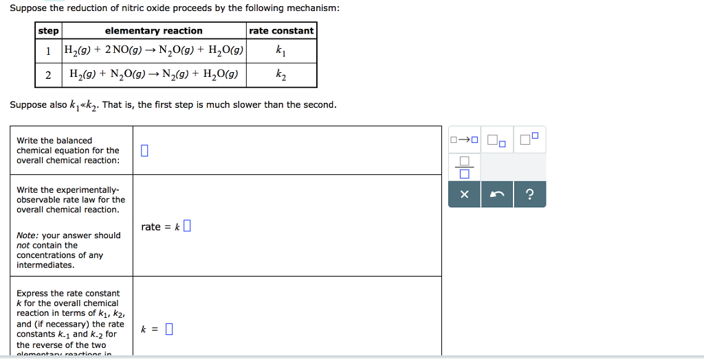 Solved Suppose the reduction of nitric oxide proceeds by the