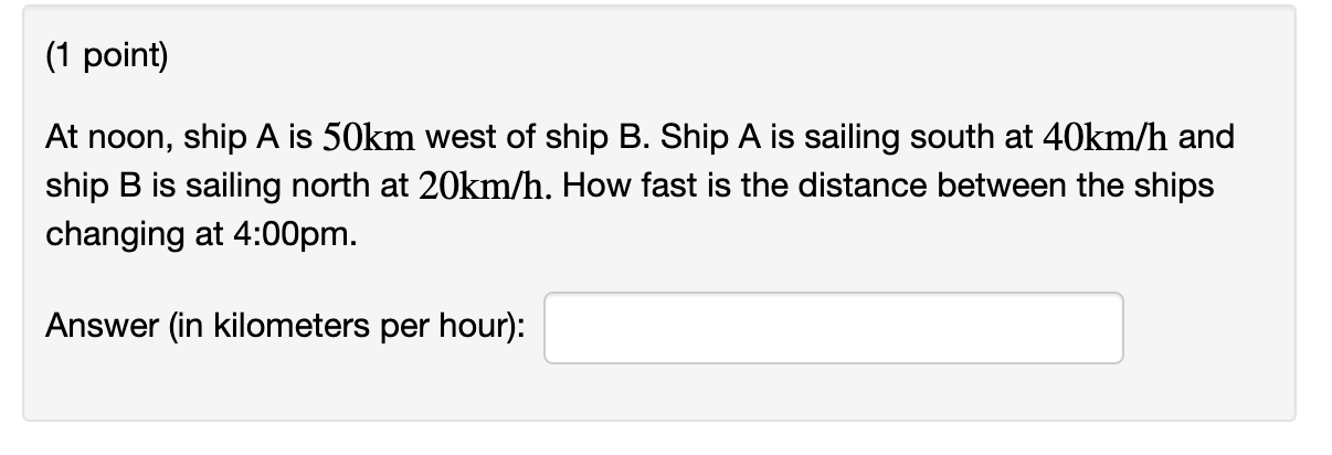 1 Point At Noon Ship A Is 50km West Of Ship B Chegg Com