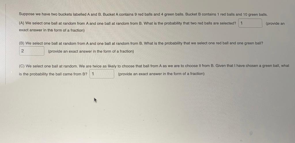 Solved Suppose We Have Two Buckets Labelled A And B. Bucket | Chegg.com