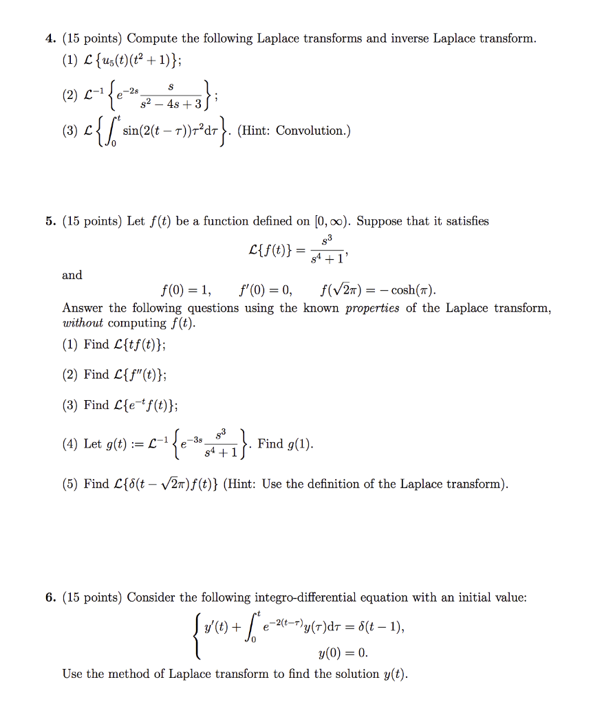 Solved 4 15 Points Compute The Following Laplace Trans Chegg Com