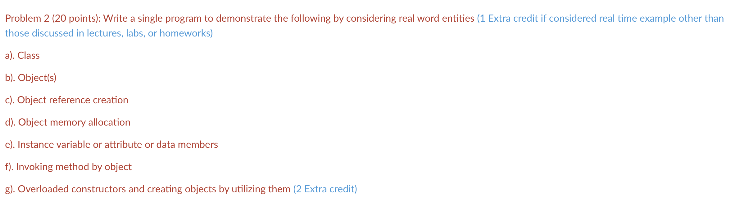 Solved Problem 2 (20 points): Write a single program to | Chegg.com