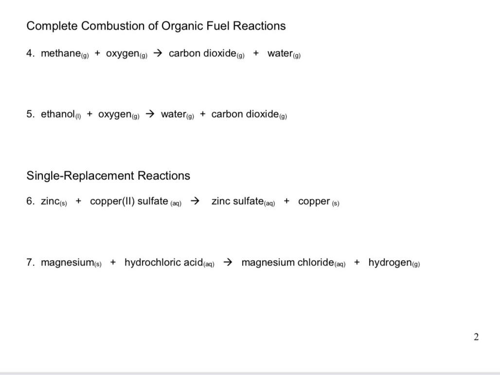 Solved Complete Combustion of Organic Fuel Reactions 4.