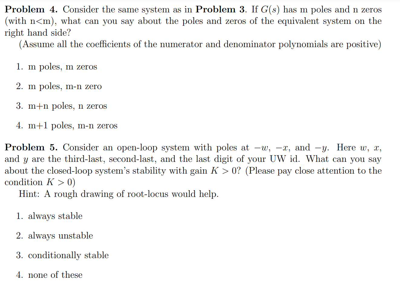 Problem 4. Consider the same system as in Problem 3. | Chegg.com