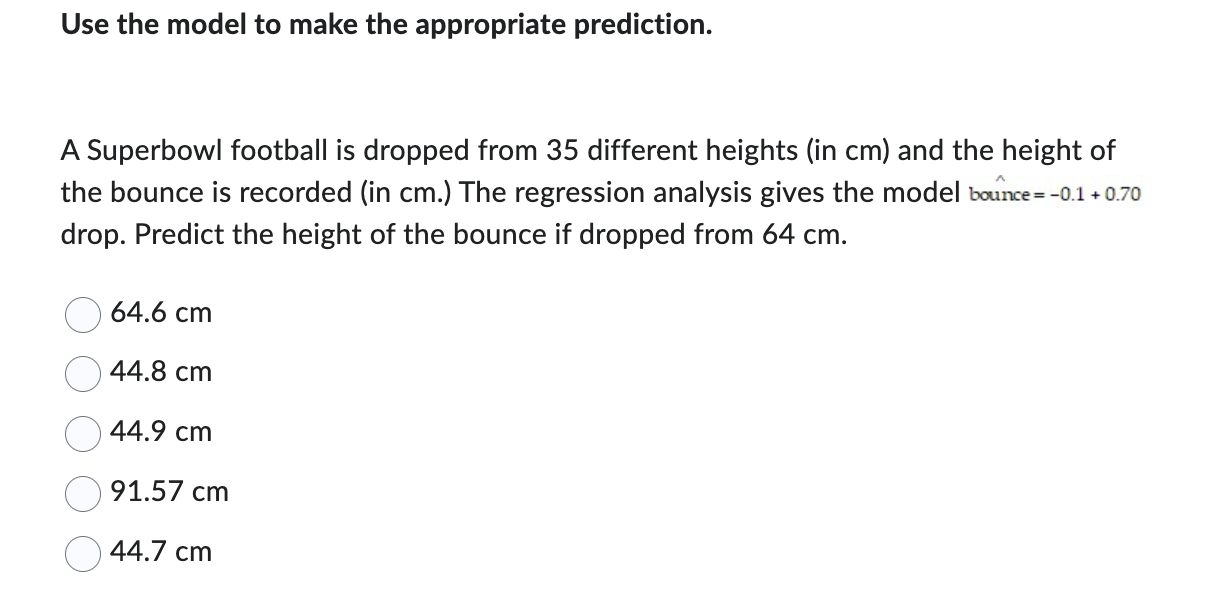 Solved Use The Model To Make The Appropriate Prediction. A | Chegg.com