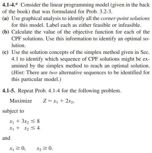 4.1-4.* Consider The Linear Programming Model (given | Chegg.com