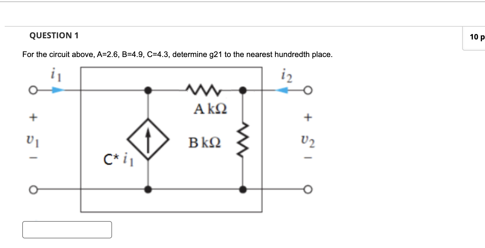 Solved For The Circuit Above, A=2.6, B=4.9,C=4.3, Determine | Chegg.com