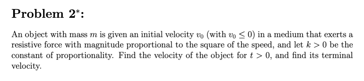 Solved Problem 2*: An Object With Mass \\( M \\) Is Given An | Chegg.com