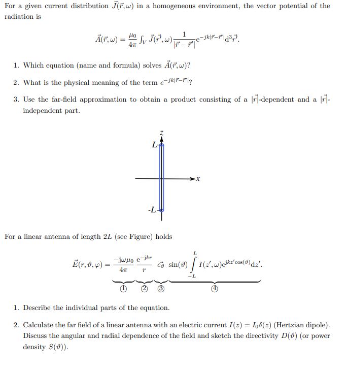 Solved For a given current distribution J(r,ω) in a | Chegg.com