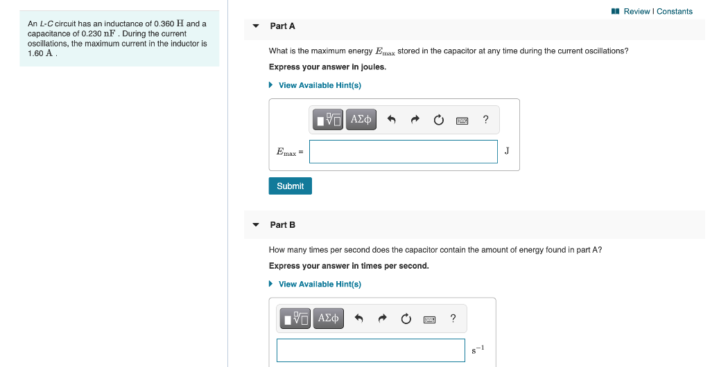 Solved Review Constants Part A An L-C circuit has an | Chegg.com