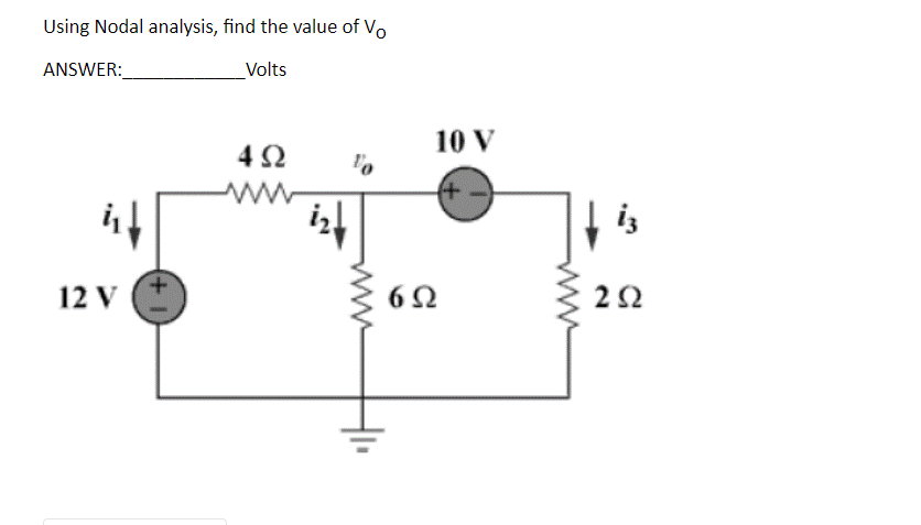 Solved Using Nodal analysis, find the value of Vo ANSWER: | Chegg.com