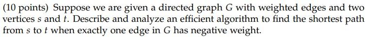 Solved (10 points) Suppose we are given a directed graph G | Chegg.com