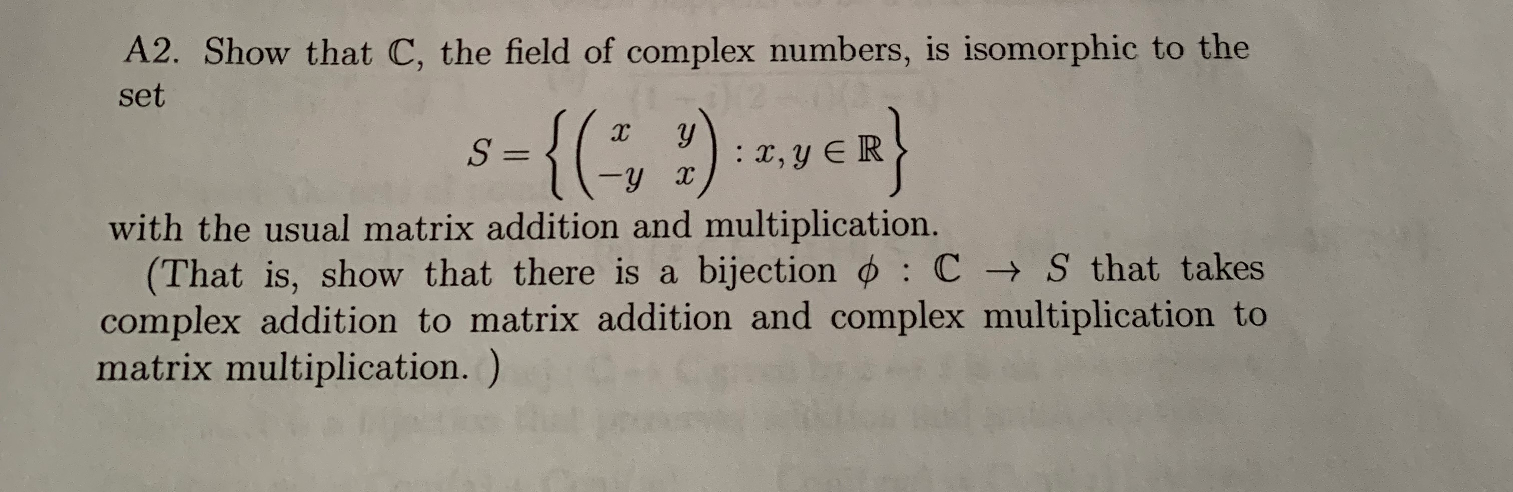 Solved A2. Show that C, the field of complex numbers, is | Chegg.com