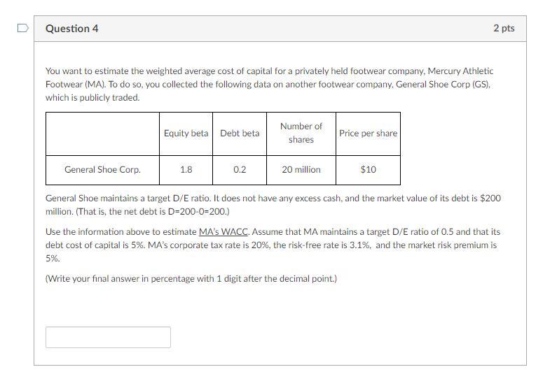 Solved You want to estimate the weighted average cost of | Chegg.com