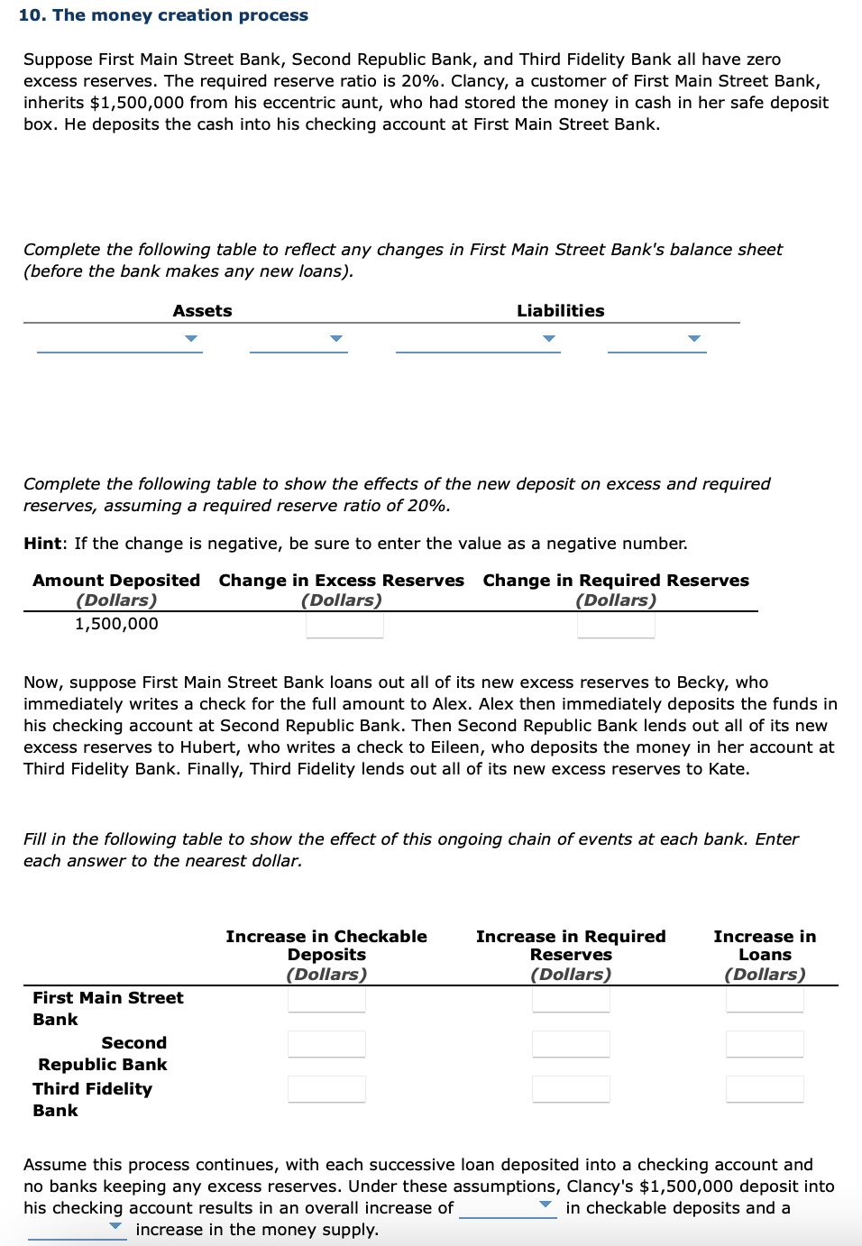 Solved 10. The money creation process Suppose First Main | Chegg.com