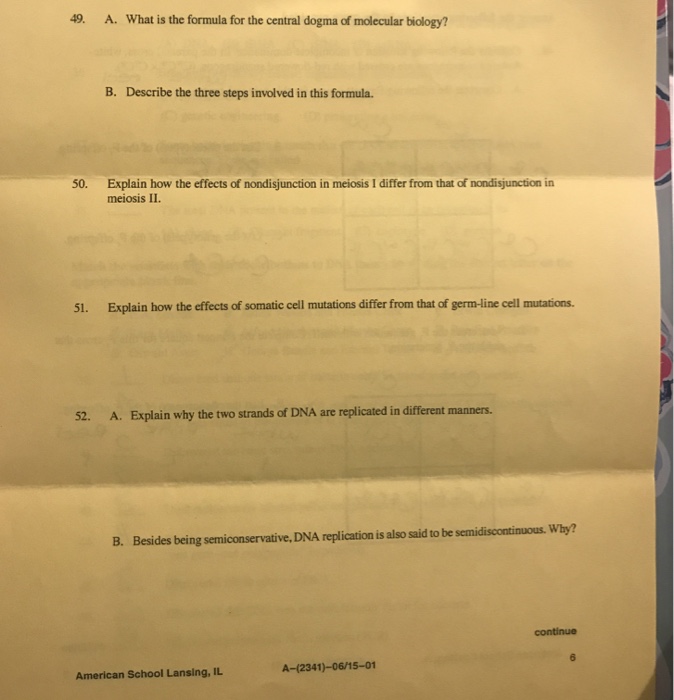 Solved 49. A. What is the formula for the central dogma of | Chegg.com