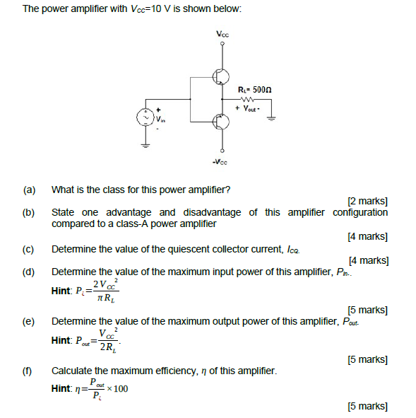 Solved The Power Amplifier With Vcc=10 V Is Shown Below: Voc | Chegg.com