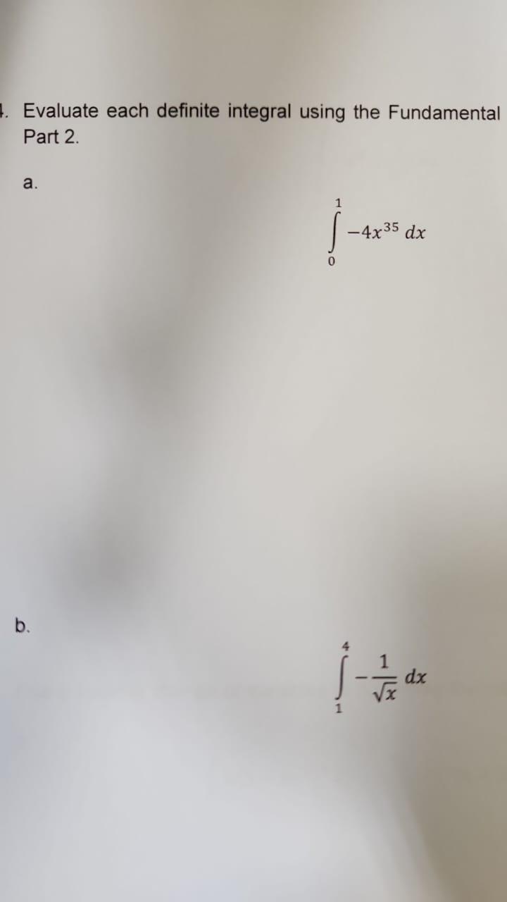 Solved Evaluate each definite integral using the Fundamental | Chegg.com
