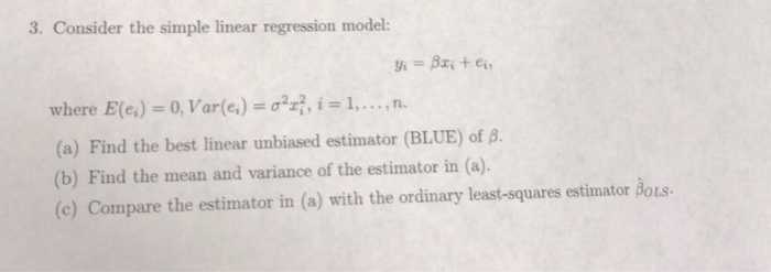 Solved 3. Consider the simple linear regression model: e) = | Chegg.com