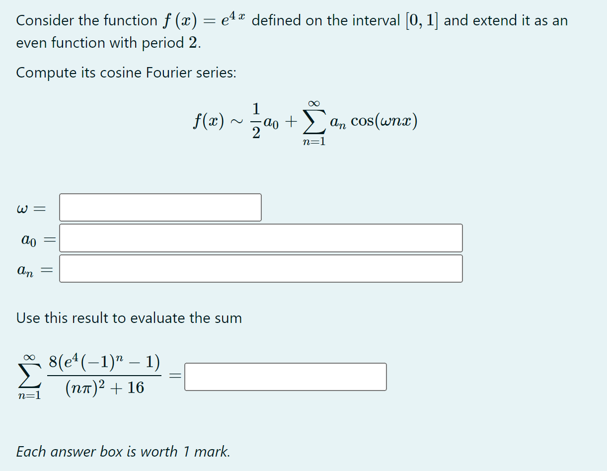 Solved Consider The Function F X E4x Defined On The