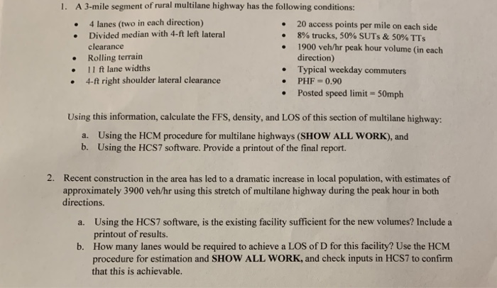 A 3-mile segment of rural multilane highway has the | Chegg.com