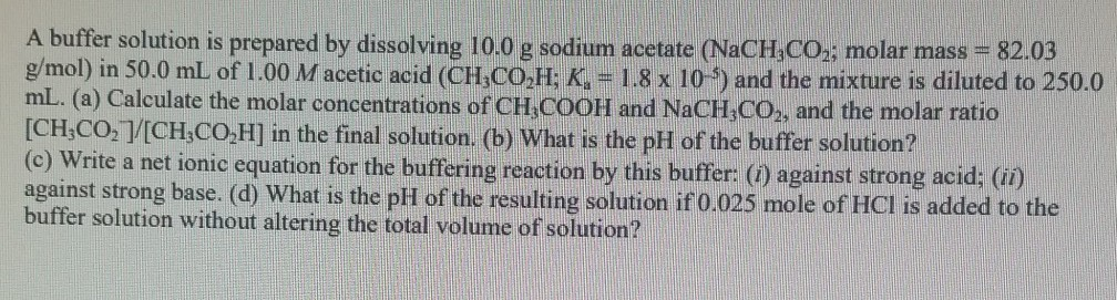 Solved A buffer solution is prepared by dissolving 10.0 g | Chegg.com